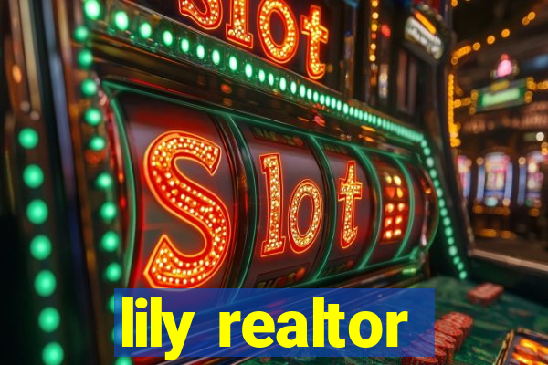 lily realtor